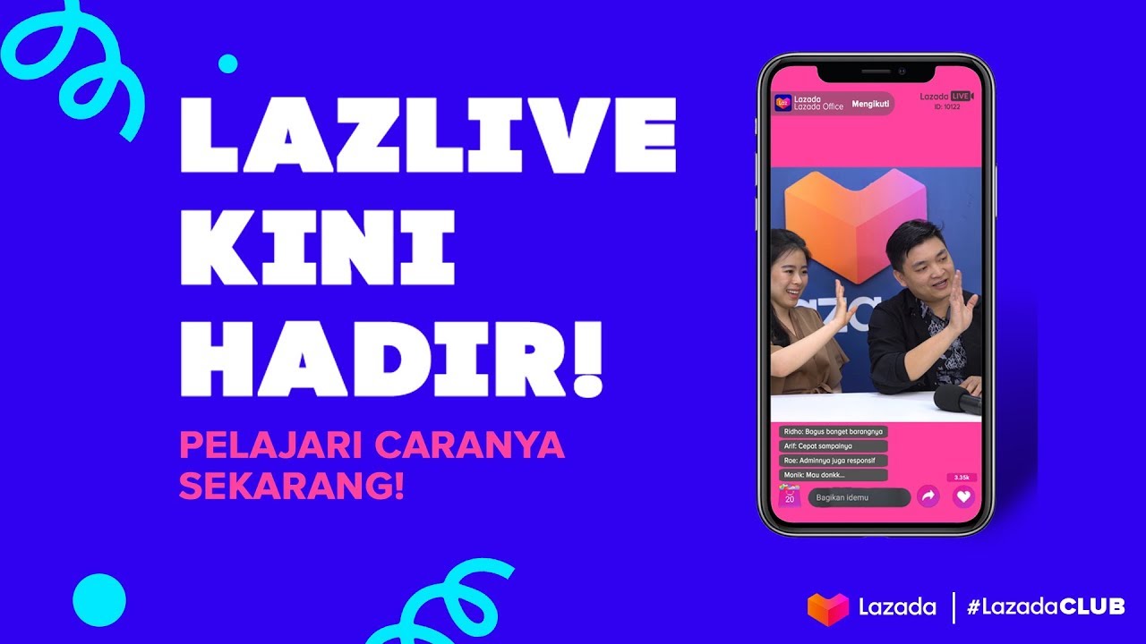 #FiturLazada - Kenali Fitur LazLive, Tingkatkan Penjualanmu