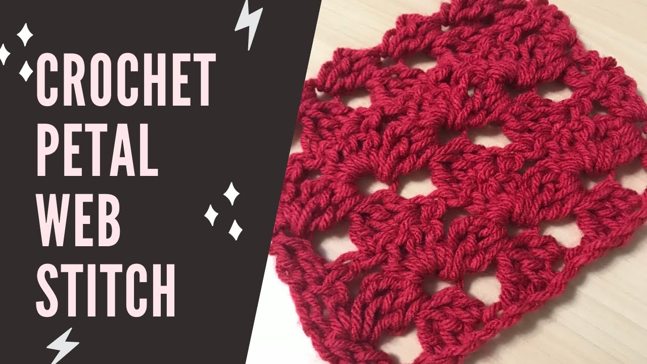 Petal Web crochet stitch, easy crochet lace.