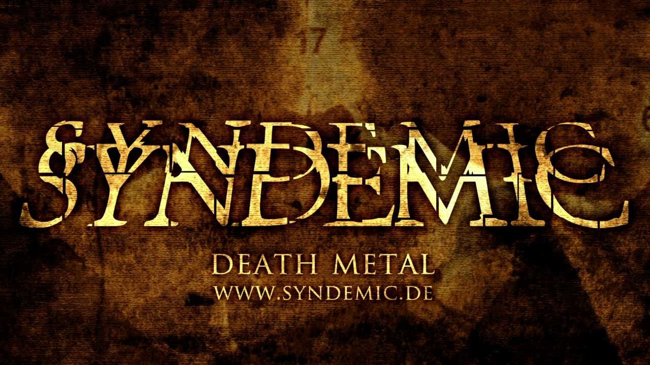 Syndemic - Silent Wrath (HQ)