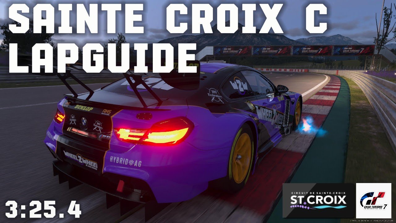 GT7 - Sainte Croix C Lap guide - BMW M6 Gr3
