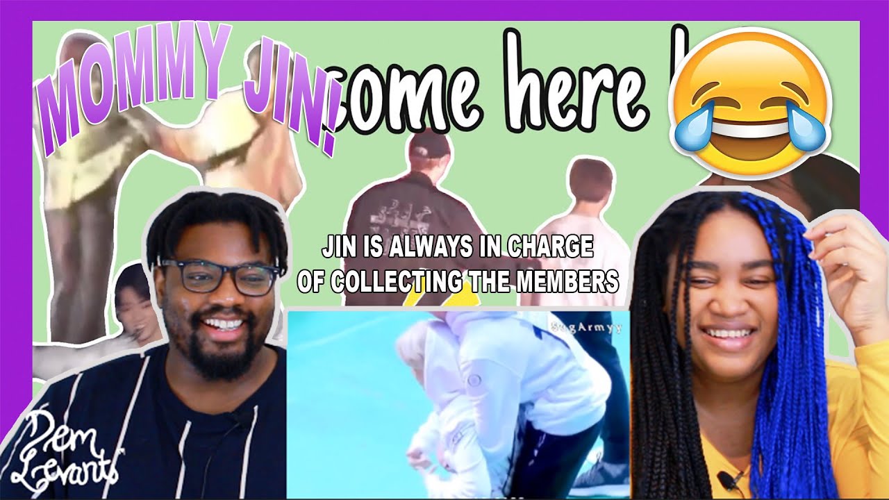 Jin is always in charge of collecting the members| REACTION