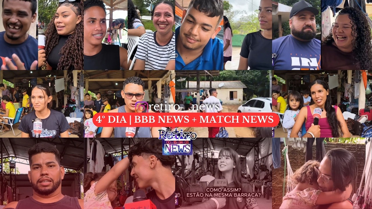 RETIRO NEWS 2026 – 4º DIA | BBB NEWS & MATCH NEWS 😅🔥