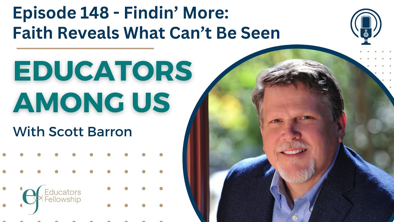 Episode 148 - Findin’ More: Faith Reveals What Can’t Be Seen
