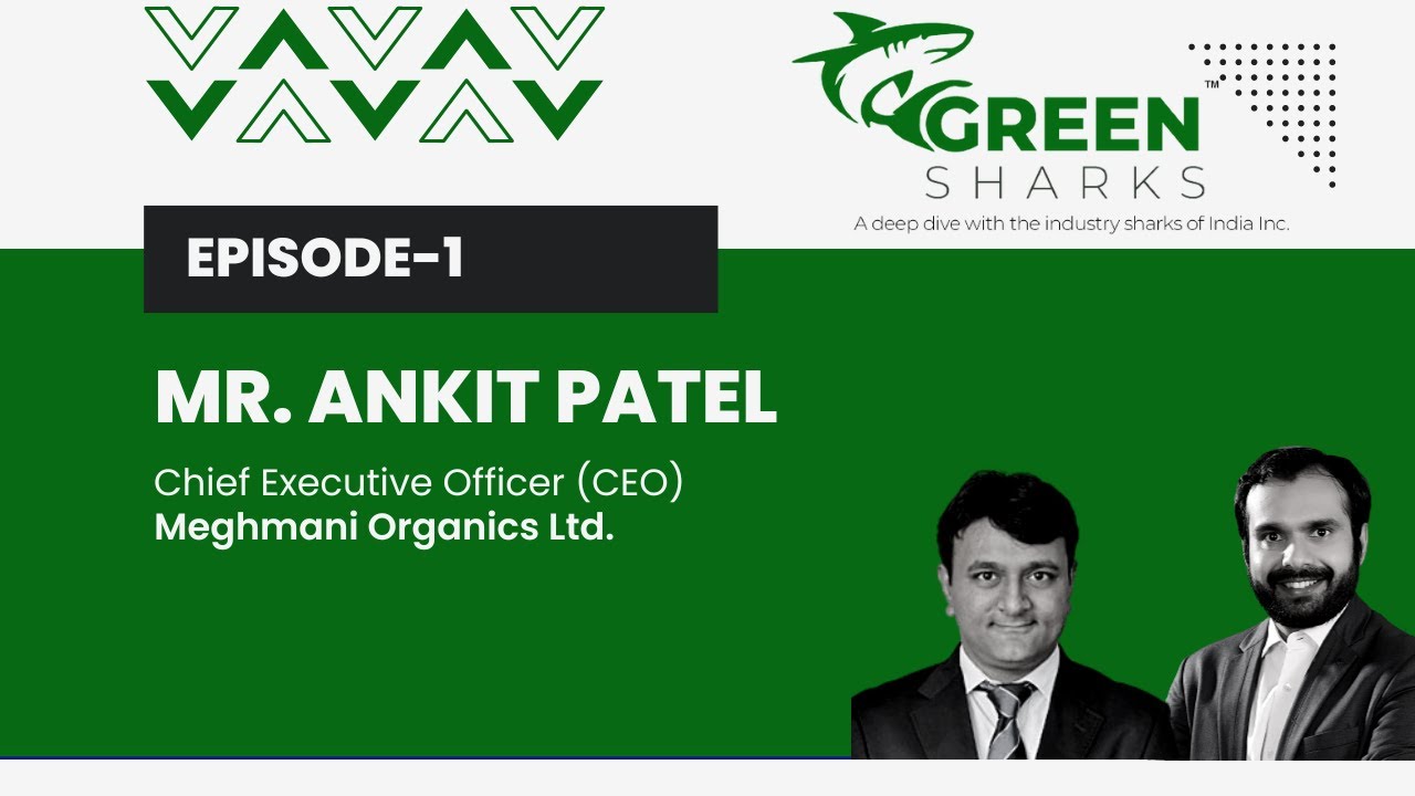 #S1E1 I Green Portfolio x Meghmani Organics Limited