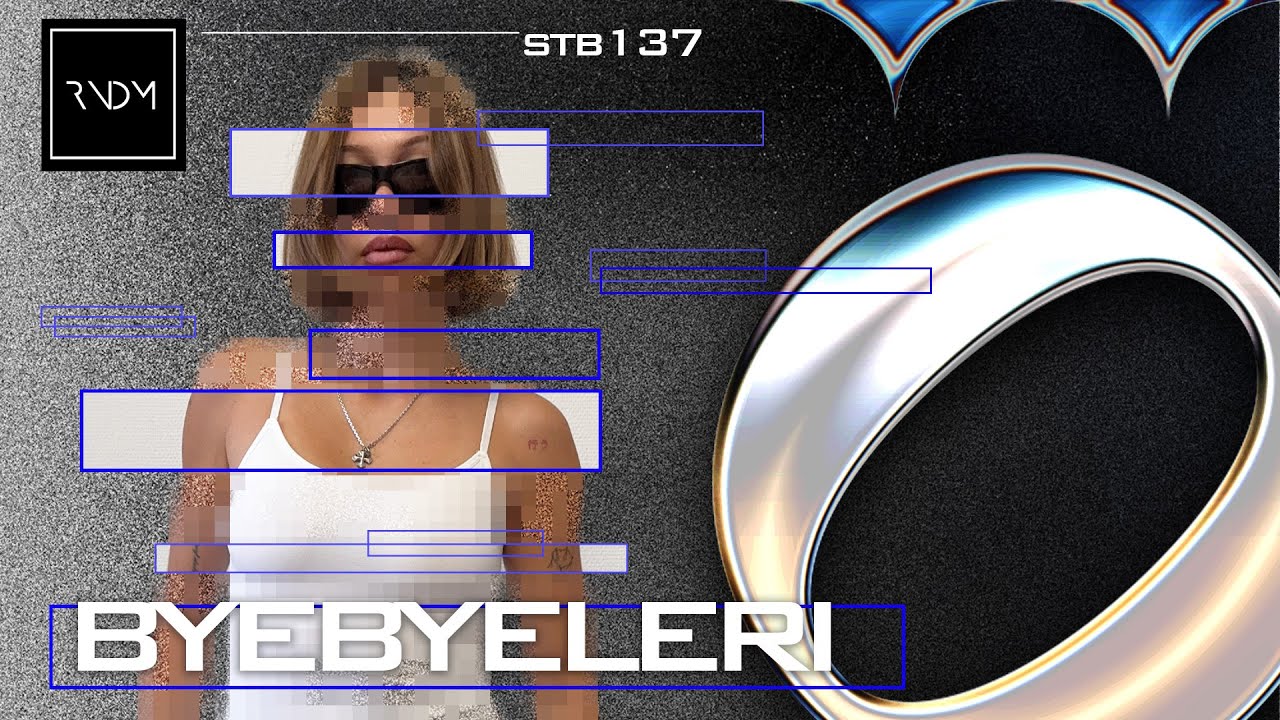 stöb x RNDM 137 : BYEBYELERI