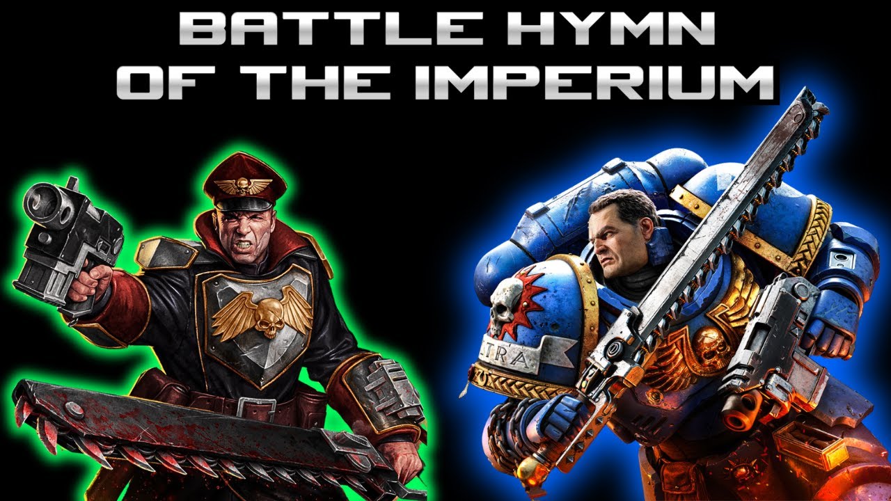 Battle Hymn of the Imperium