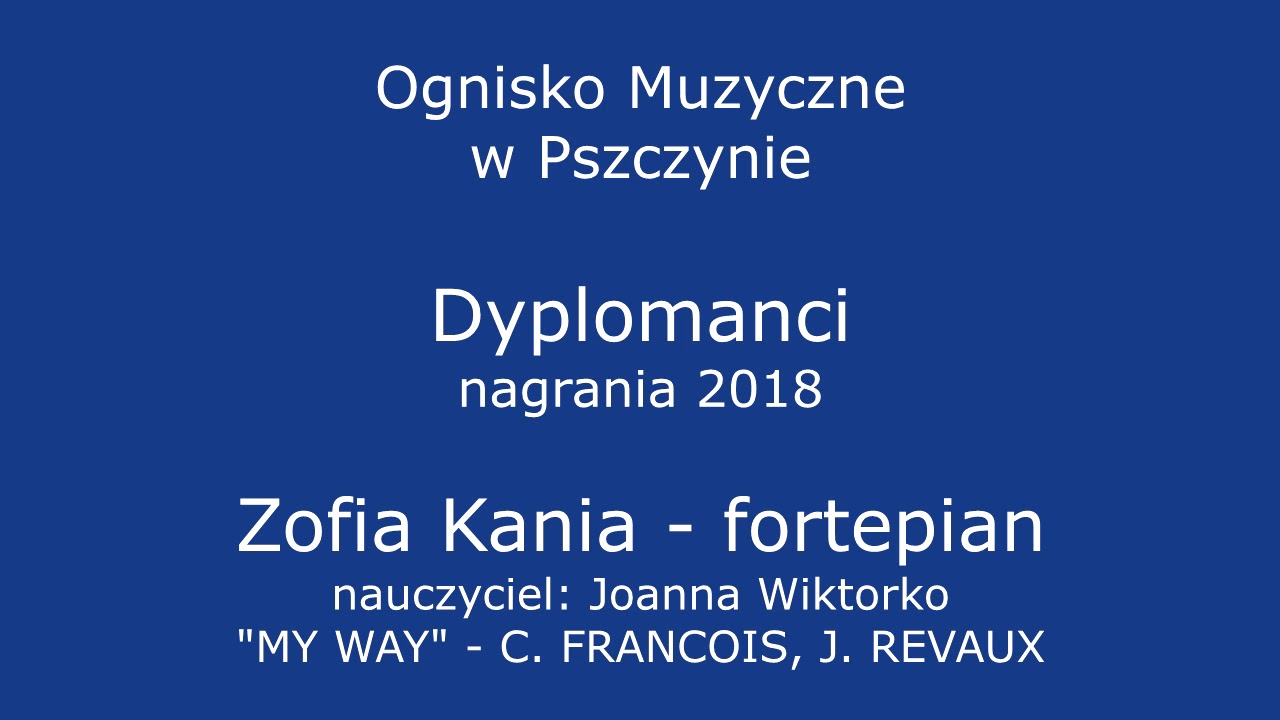 C. Francois, J. Revaux: My Way - Zofia Kania