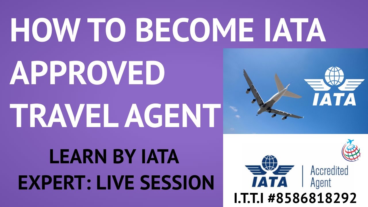 How to get IATA License | IATA Accreditation process | how to become IATA approved travel agent