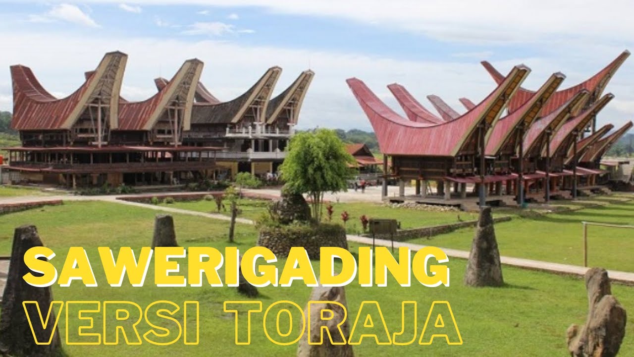 Sawerigading versi Toraya - Tana Toraja  dan bekas tempat istana Puang Tamboro Langi