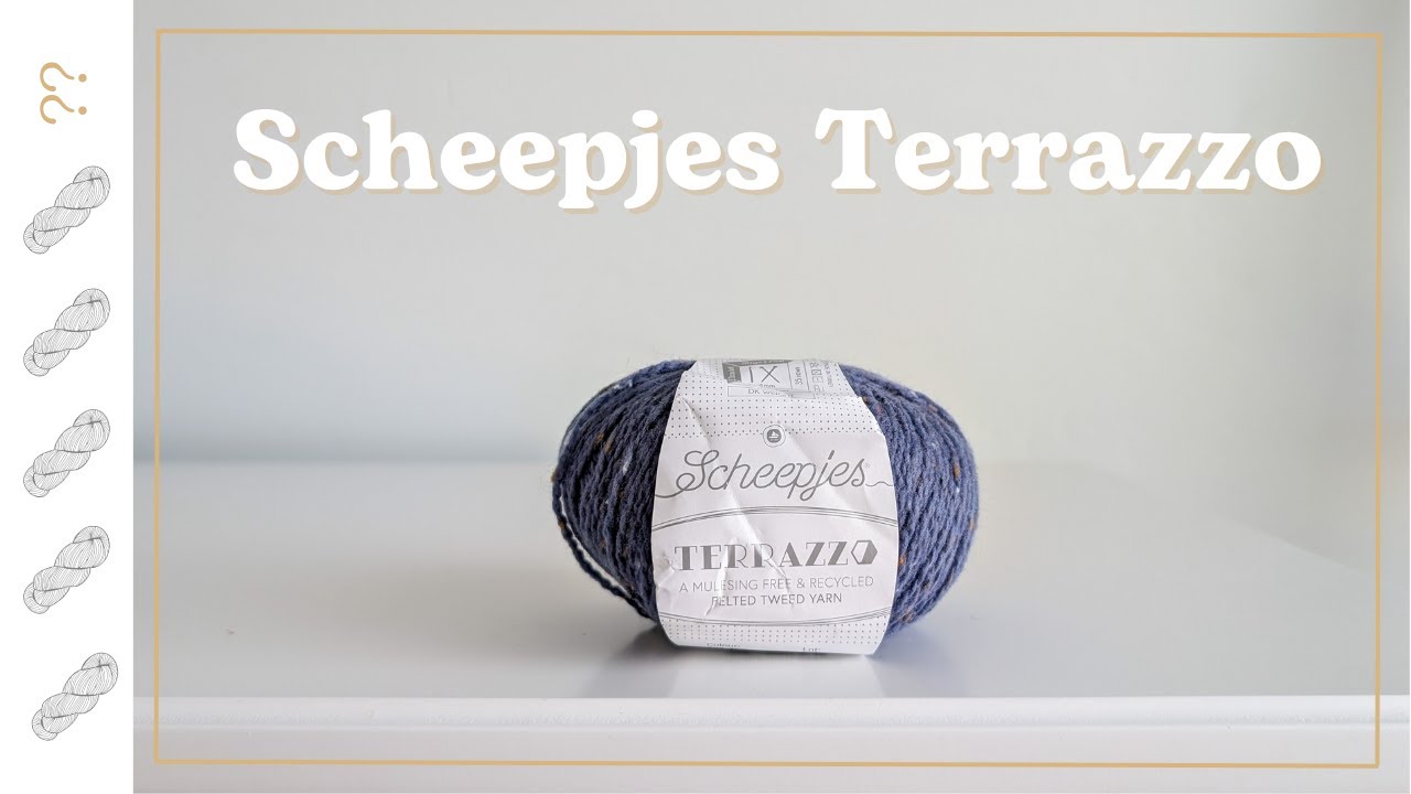 Scheepjes Terrazzo Yarn Review - Untwisted Threads