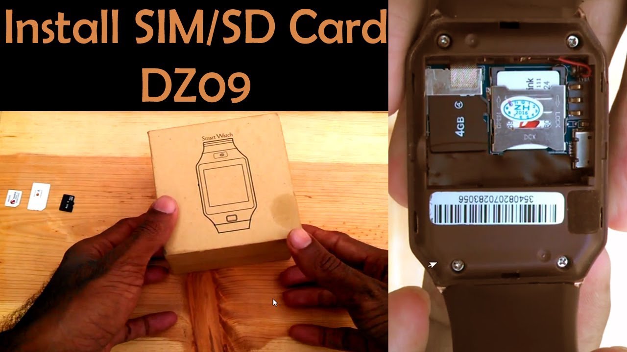 DZ09 Smart Watch Sim Card Install