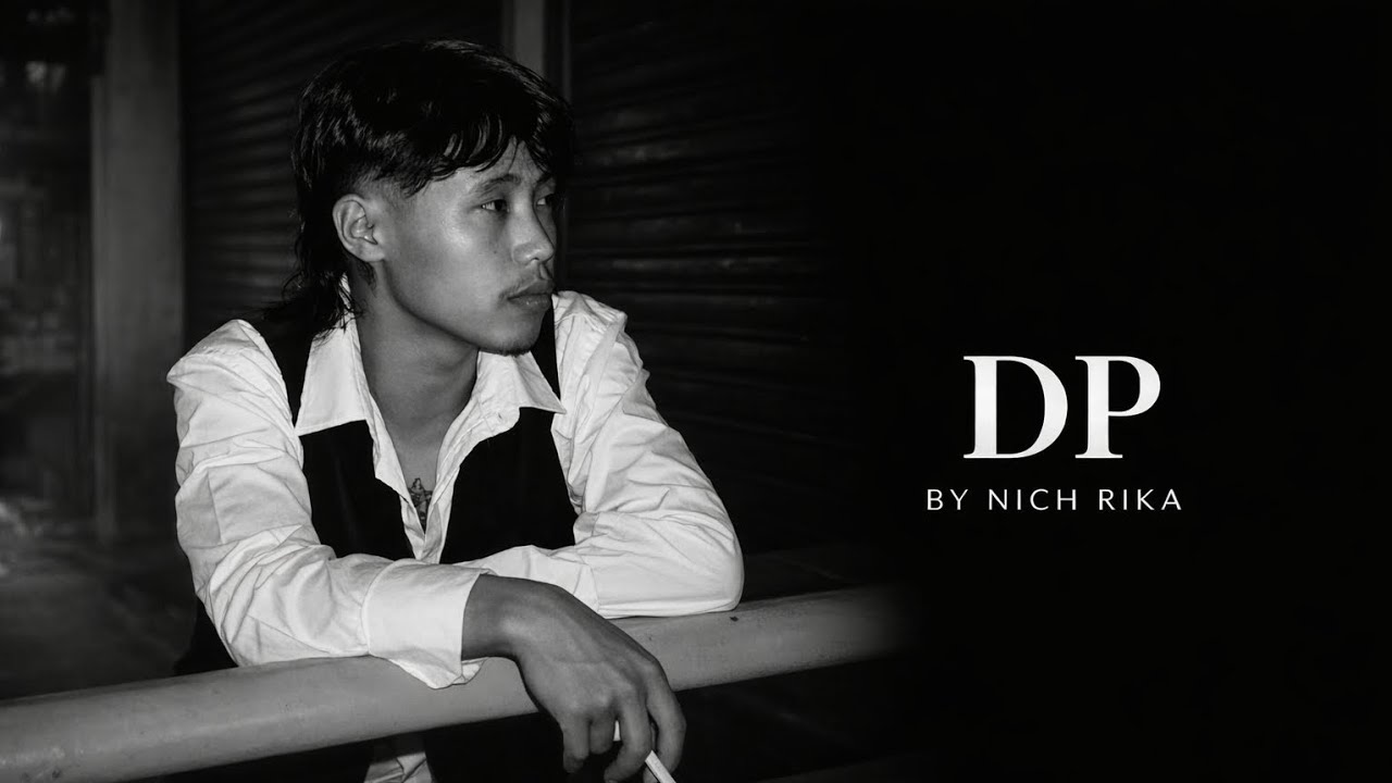 NICH RIKA-DP -(OFFICAL LYRICS VIDEO)