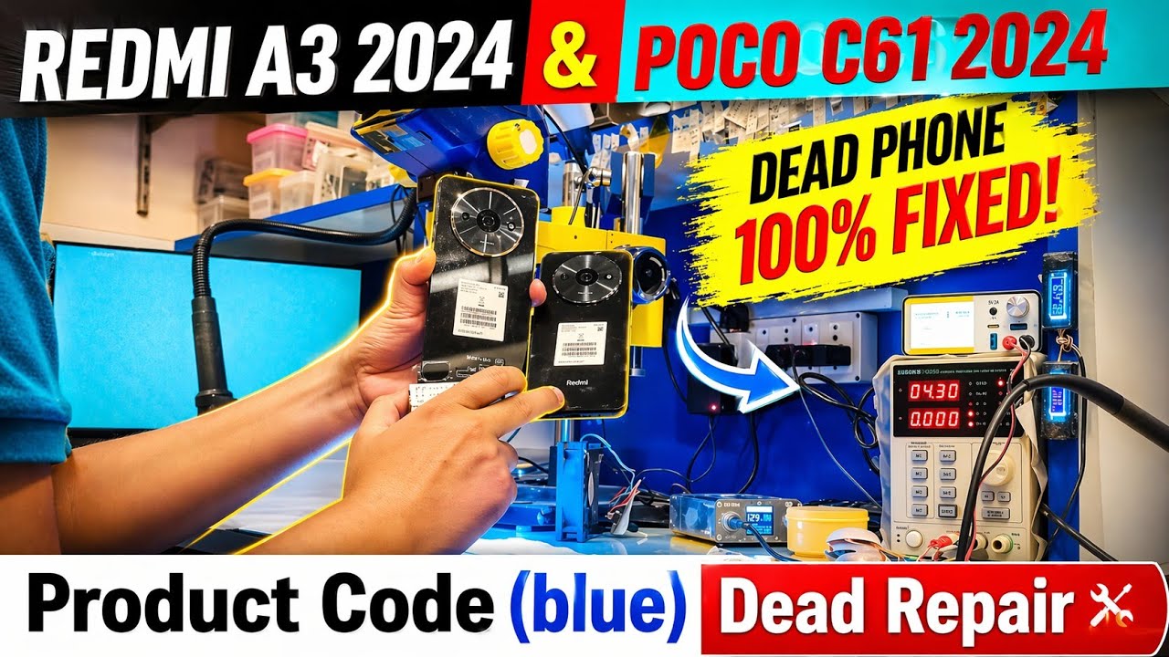 हिंदी मैं ||Redmi A3 2024 || POCO C61 2024 || Dead Repair || Product (Blue)