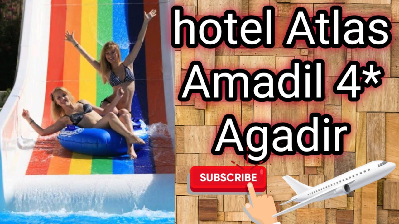 اجمل وارخص فندق في اغادير hotel Atlas Amadil 4* agadir #vlog