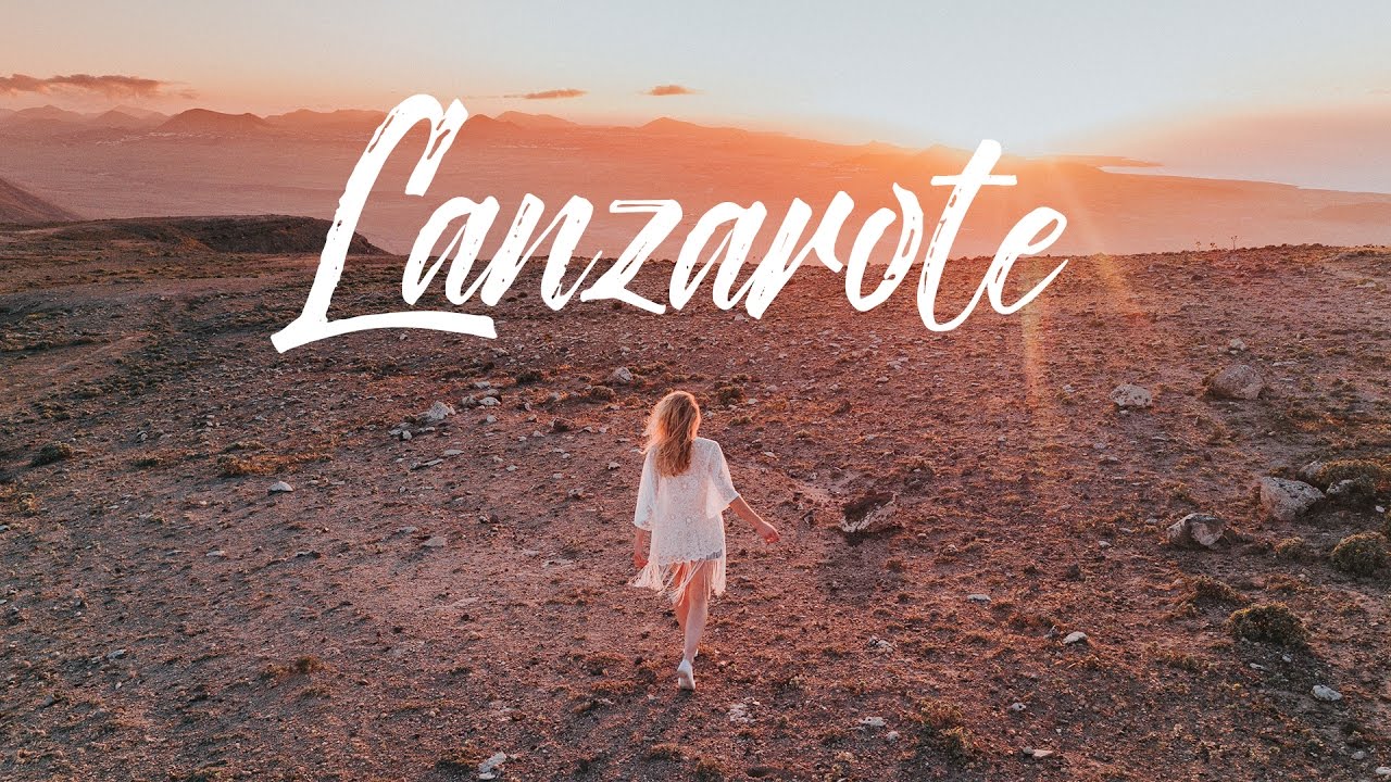 Lanzarote Trip - Canary Islands