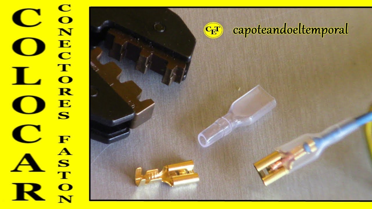 COMO COLOCAR CONECTORES FASTON (con herramienta especifica)