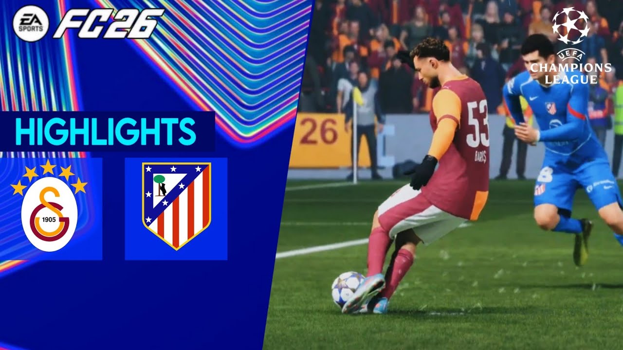 FC 26 Galatasaray-Atletico Madrid |UEFA Champions League