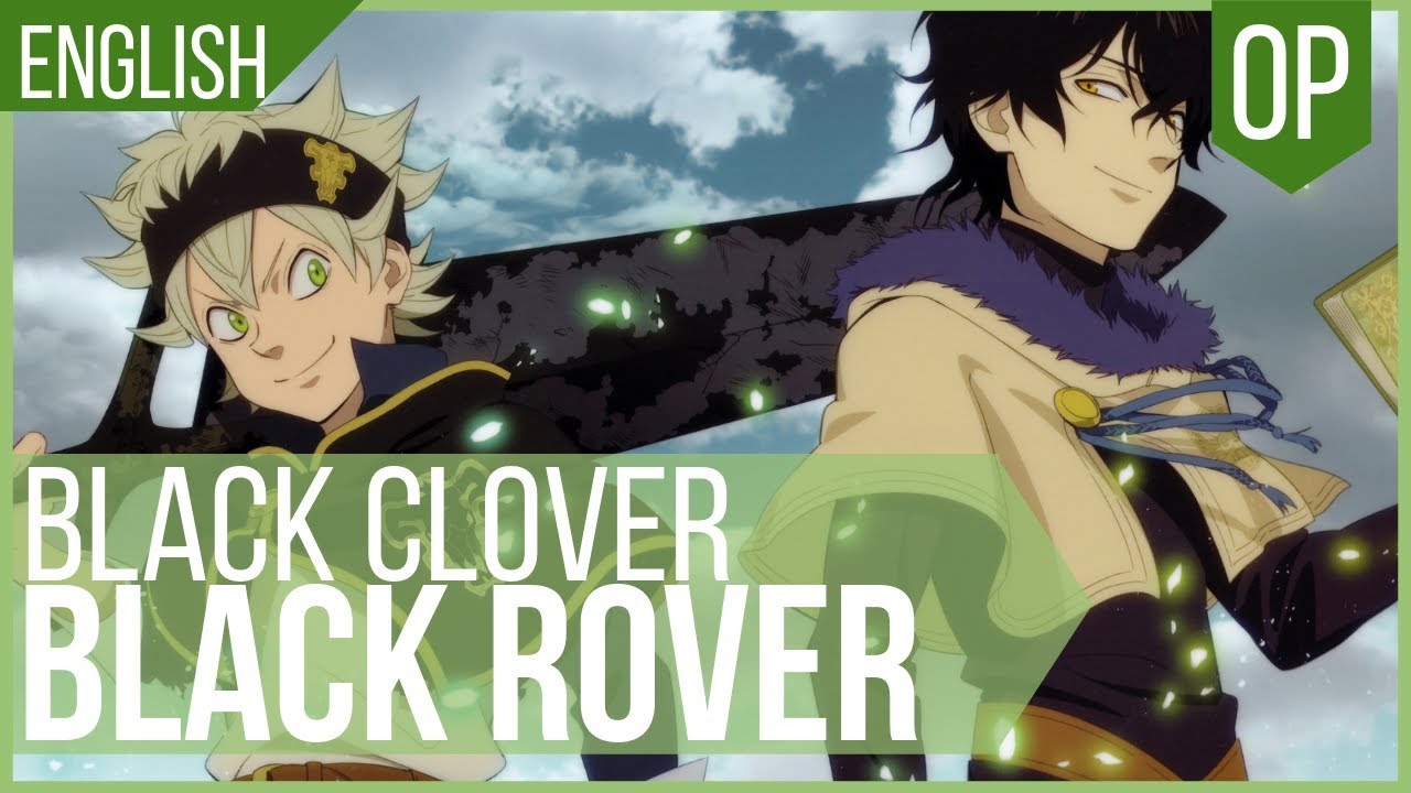 'Black Rover' ENGLISH - Black Clover