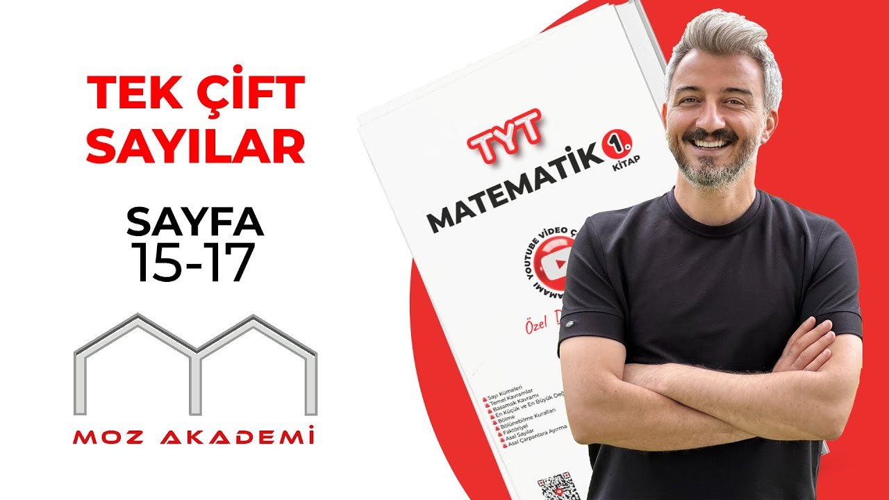 TYT MATEMATİK l   4.Video l Sayfa [15-17]  l Tek-Çift Sayılar l  MOZAKADEMİ 2025