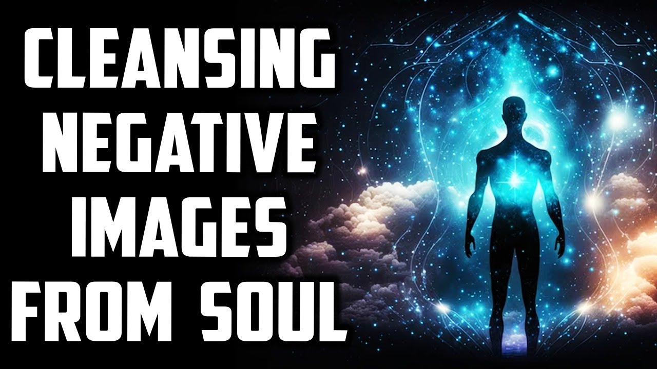 Cleansing Negative Images From Soul | Sufi Meditation Center