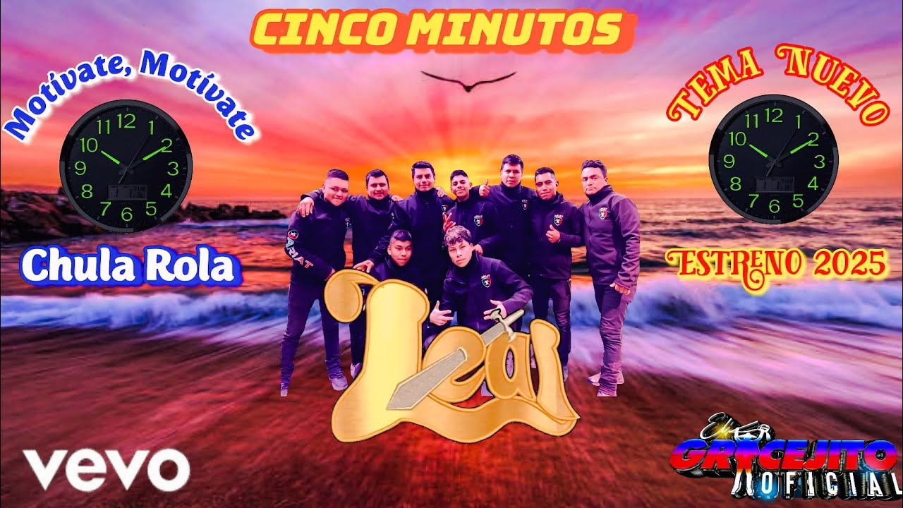 Grupo Leal - Cinco Minutos ⌚ Estreno 2025 / TEMA NUEVO 