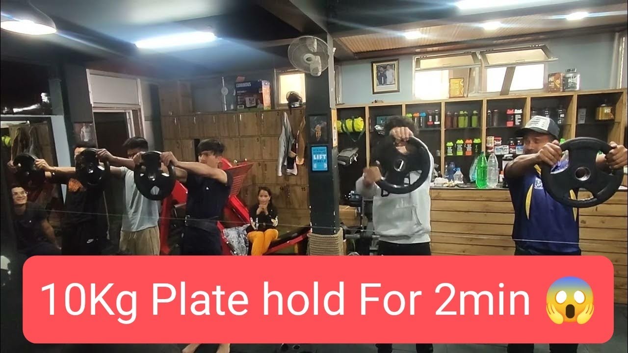 10Kg plate hold competition round 1 🤔