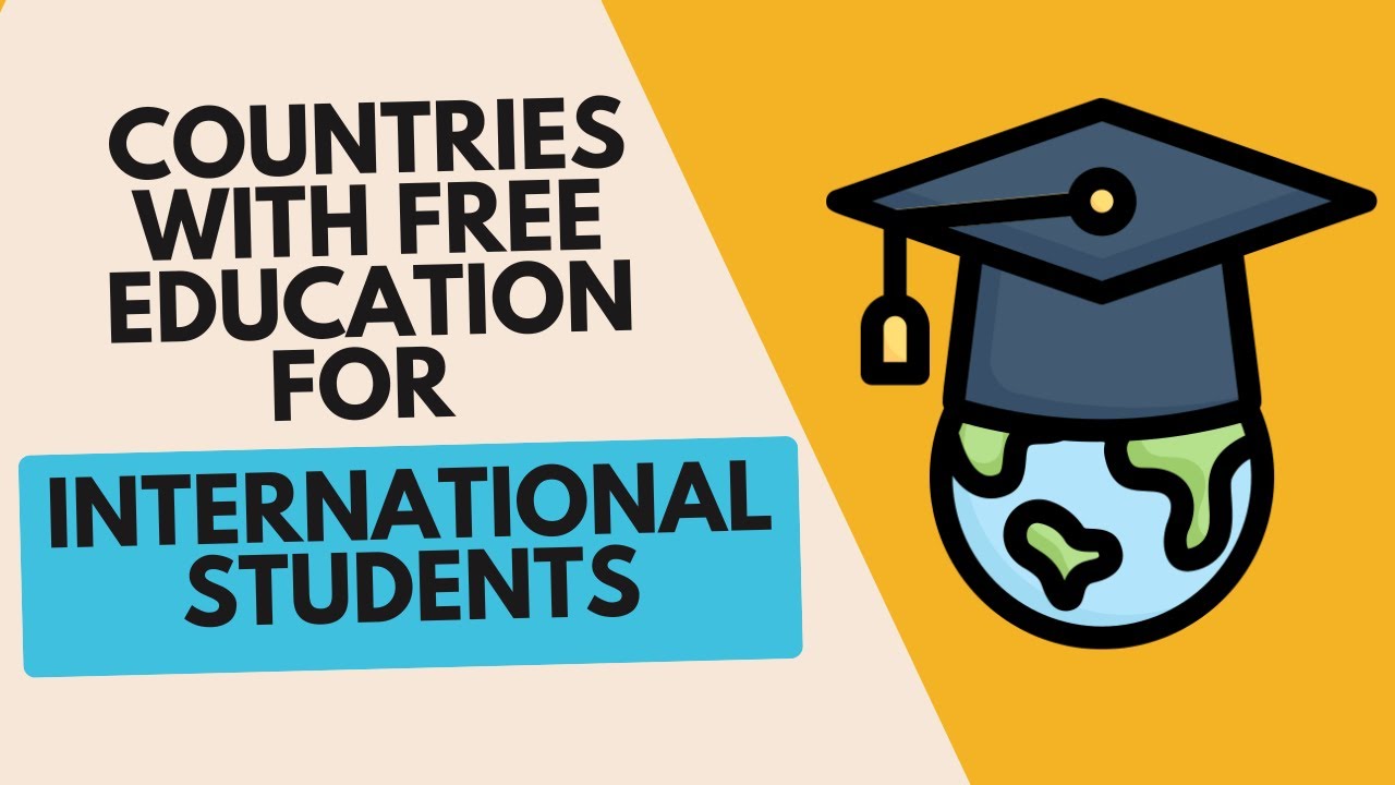 Countries with Free Education for International Students