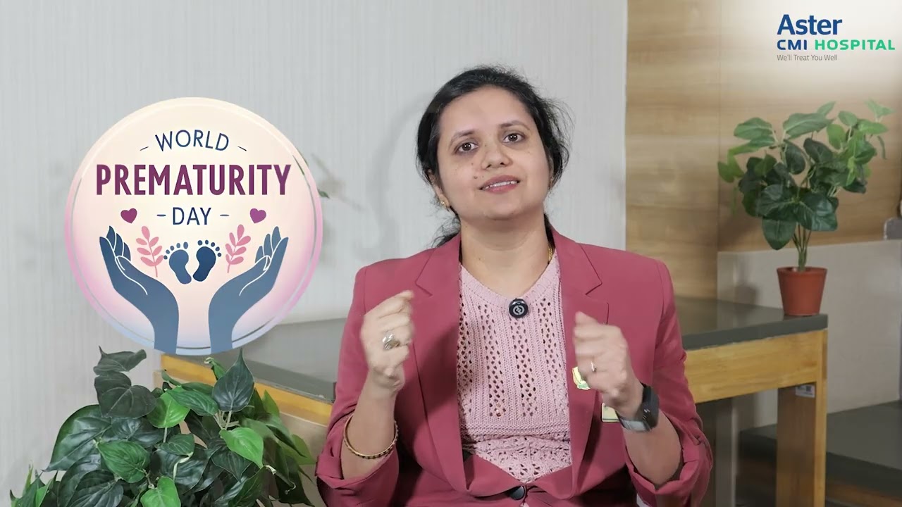 World Prematurity Day l Aster CMI Hospital