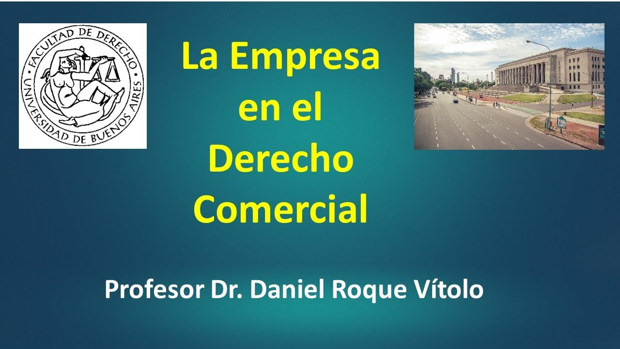 CLASE LA EMPRESA EN EL DERECHO COMERCIAL