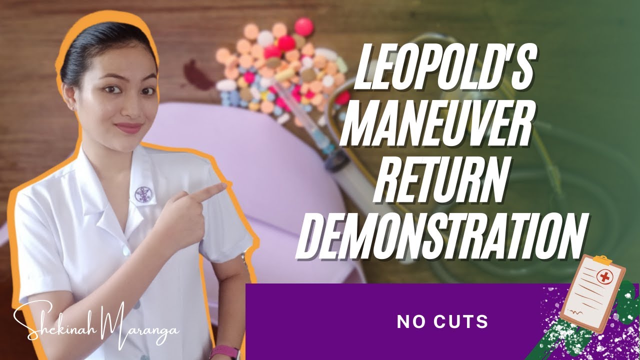 Leopold's Maneuver | Return Demonstration | no cuts
