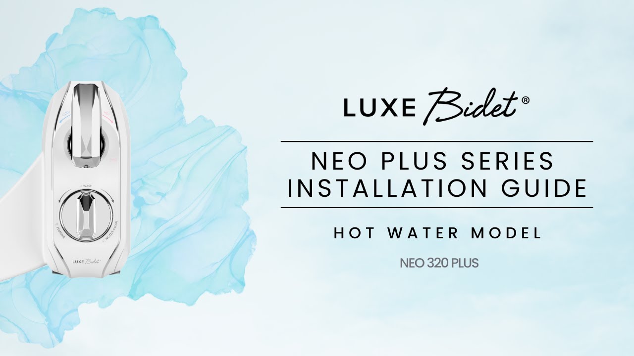 LUXE Bidet | NEO Plus Standard Installation Hot Water Model NEO 320 Plus