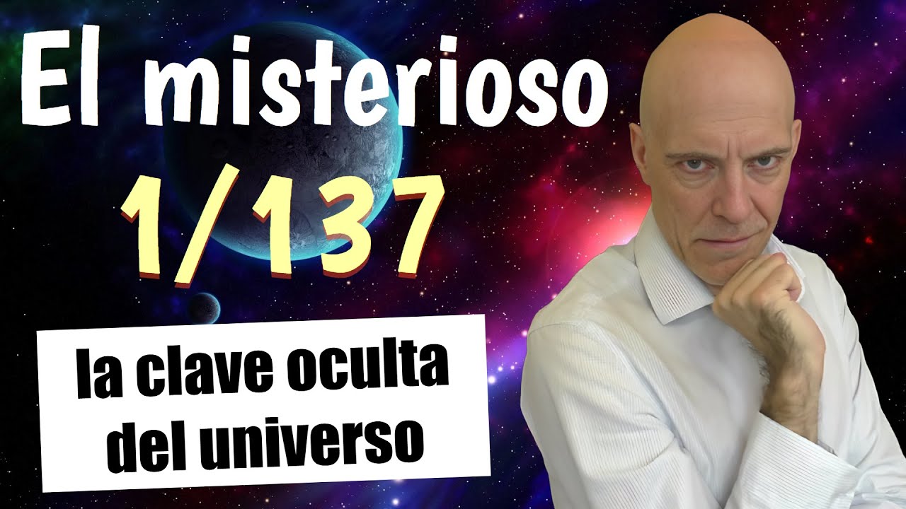 EL número de la física que nadie entiende: 