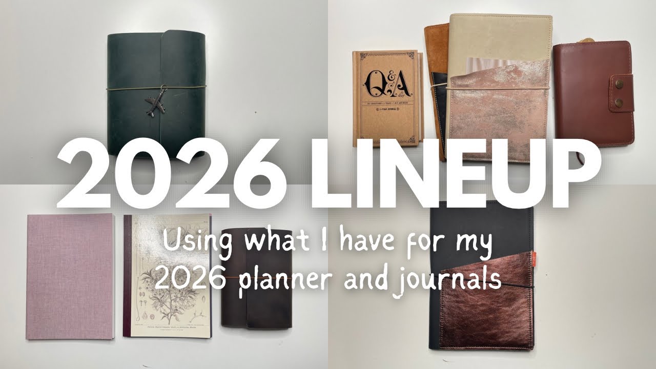 2026 LINEUP // Shopping my stash for my planner & journals for 2026 #plannerlineup #usewhatyouhave