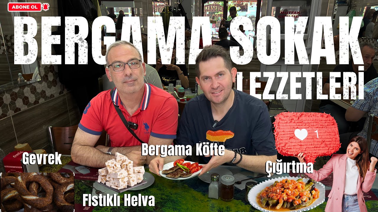 BERGAMA’DA NE YENİR ?