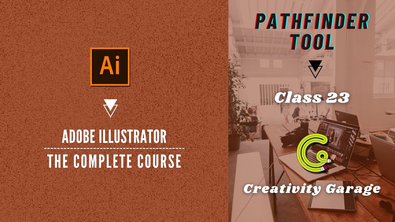 Adobe Illustrator Course - Class 23 (Pathfinder Tool)