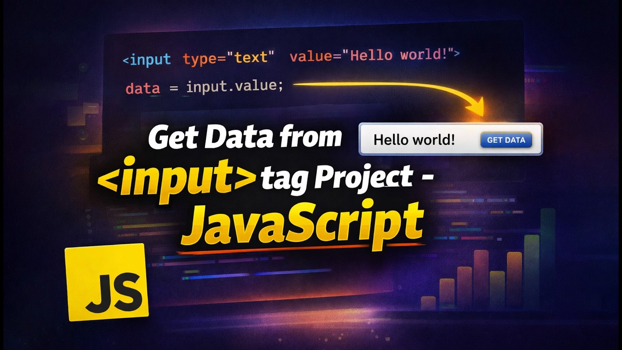 JavaScript Class 03 | Get Data from Input Field using JavaScript | Beginner DOM Project 2026