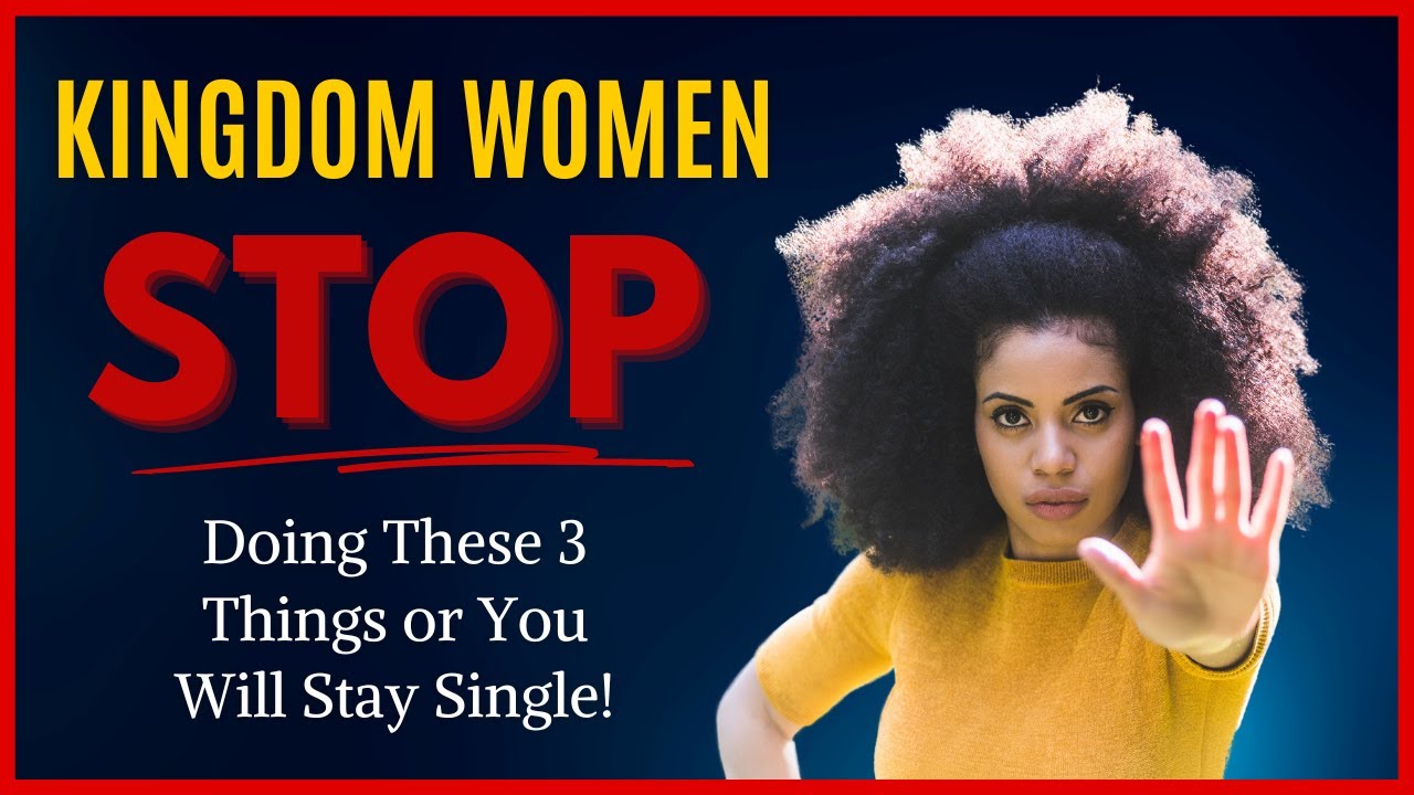 Kingdom Women Don't Do This!