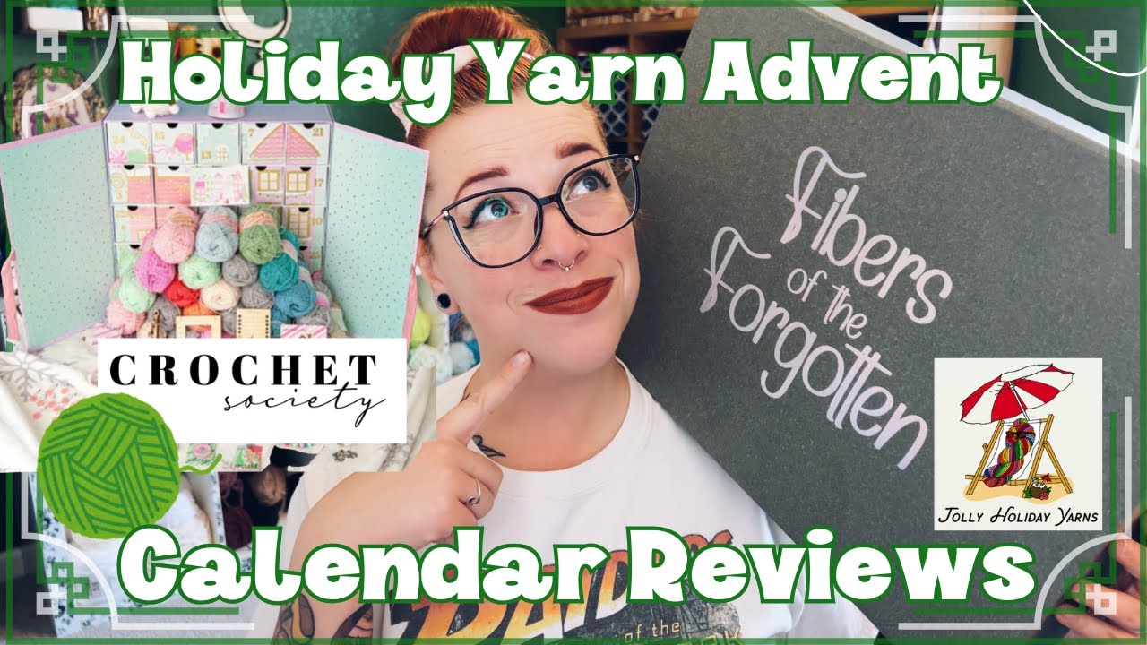 🎄🧶 2024 Holiday Yarn Advent Calendars Review: Crochet Society & Jolly Holiday Yarns 🧶🎄