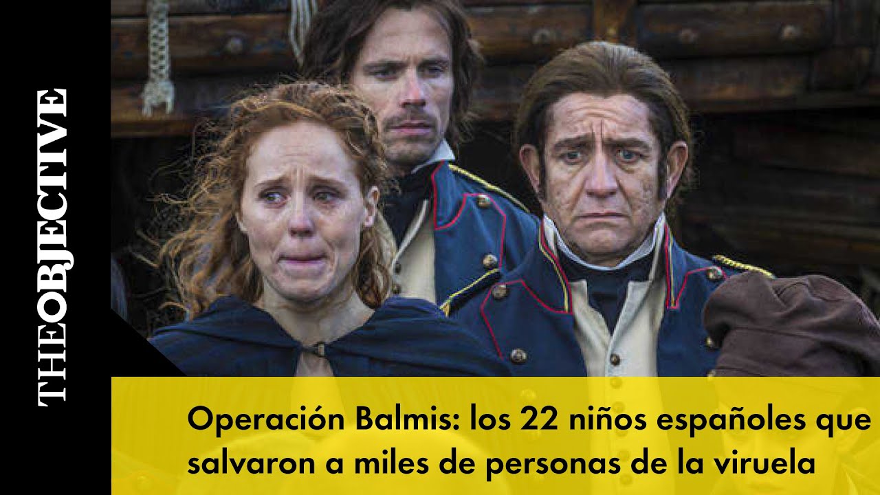 Operación Balmis: los 22 niños españoles que salvaron a miles de personas de la viruela