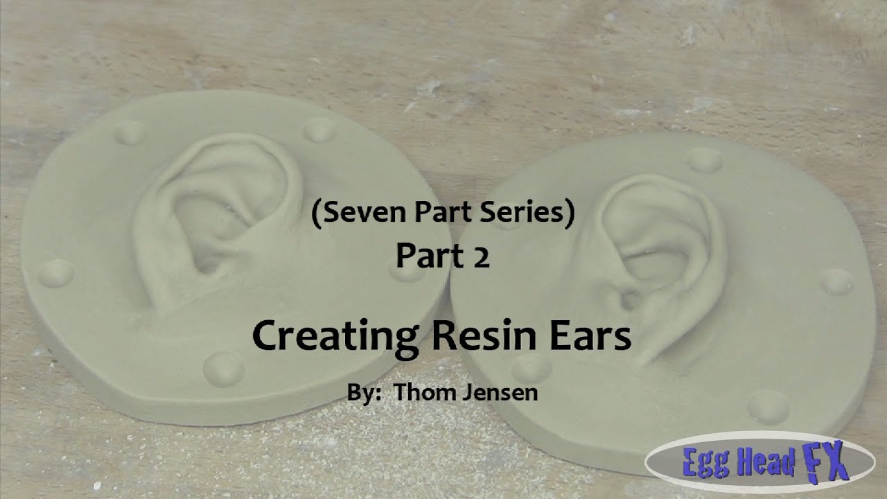How to Make Elf Ears - Creating Resin Ears (Part 2)