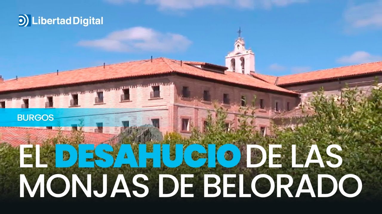 Inician los trámites para el desahucio de las monjas de Belorado