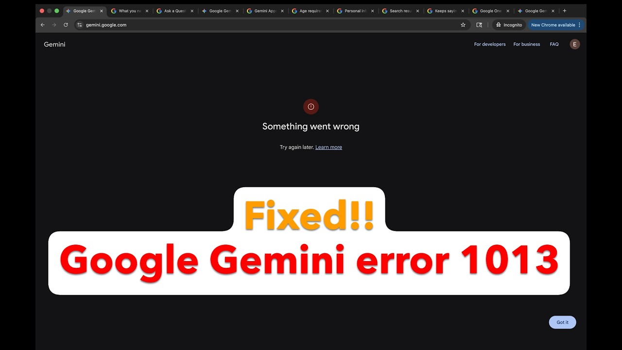 How to fix Google Gemini error 1013 Something went wrong