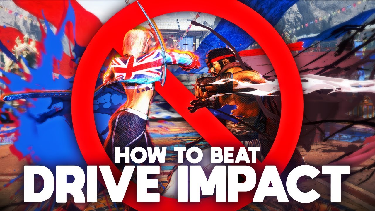 The Complete Guide to Beating Drive Impact in Street Fighter 6