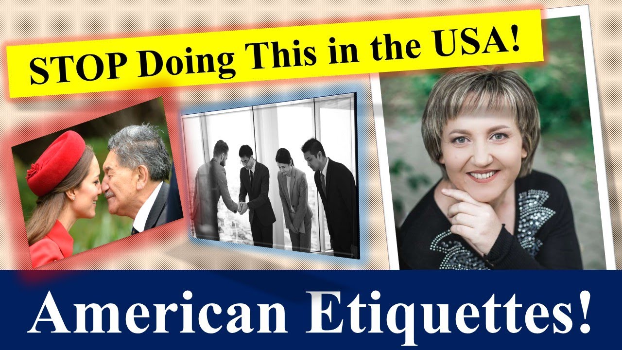 coming to US don't forget these 5 etiquettes