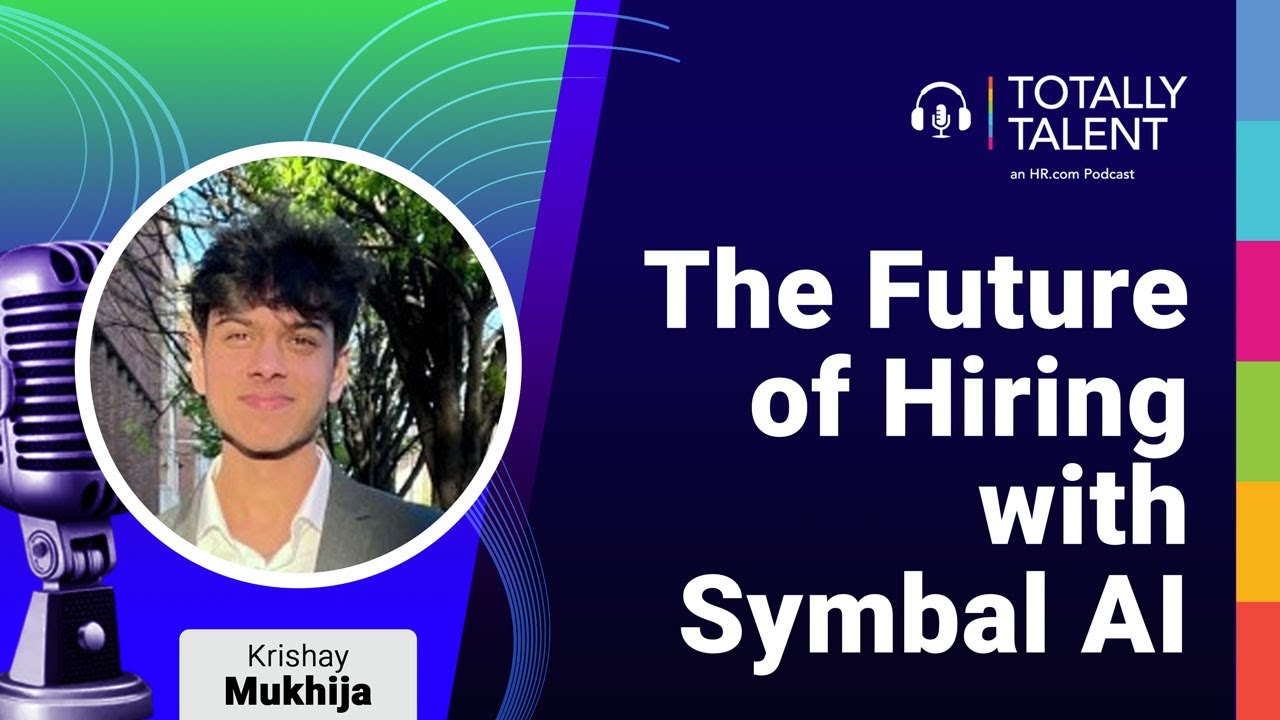 Episode 40: The Future of Hiring with Symbal AI