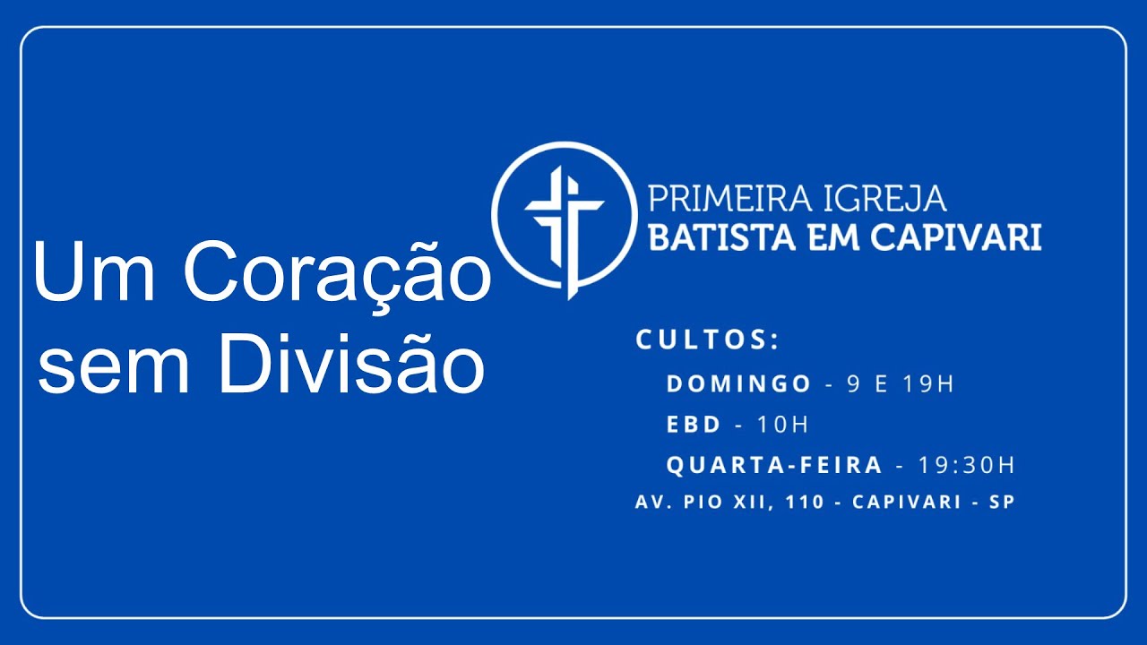 TEMA : Um Coração se Divisão | 11/01/2026