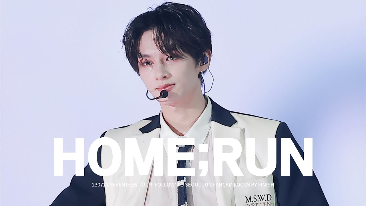 230721 SEVENTEEN TOUR 'FOLLOW' TO SEOUL 'HOME;RUN' SEVENTEEN JUN FOCUS 직캠