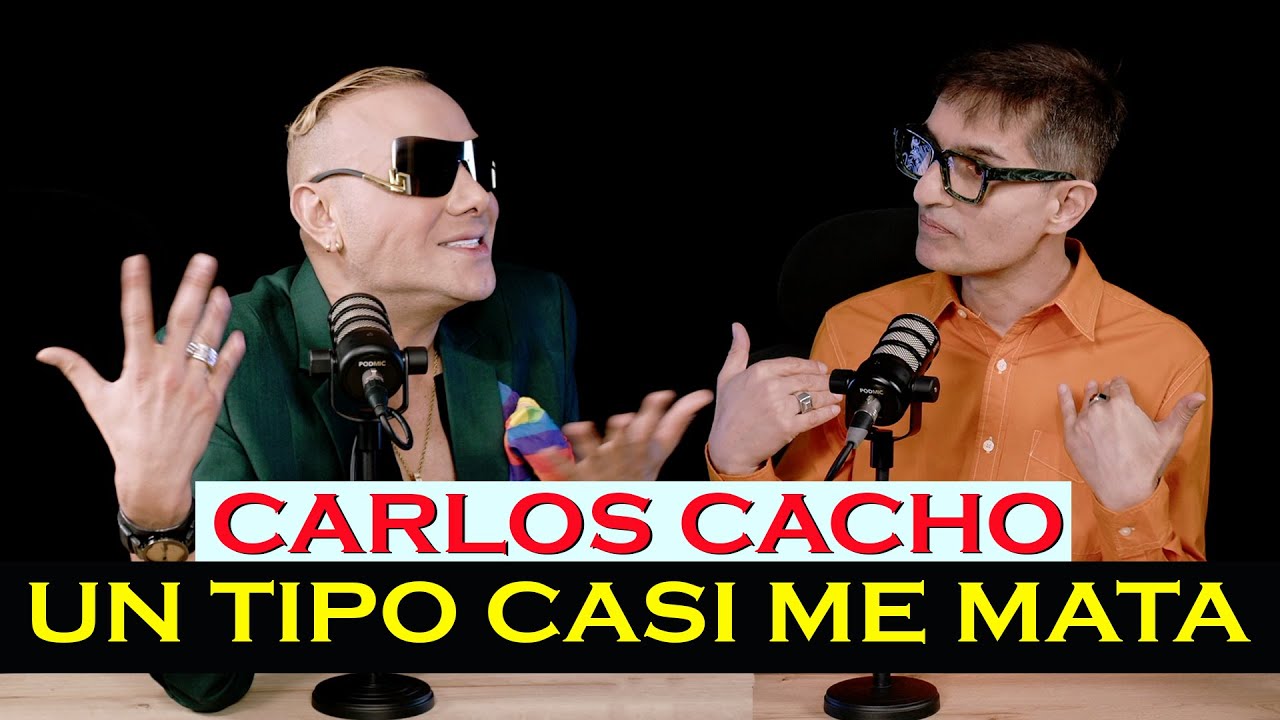 CARLOS CACHO: un tipo casi ME MATA