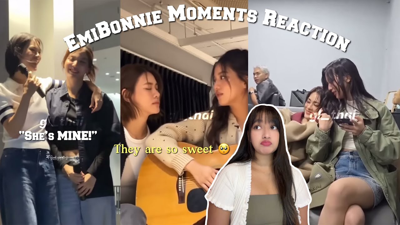 EmiBonnie เอมี่บอนนี่ Sweet Moments | Reaction Highlight