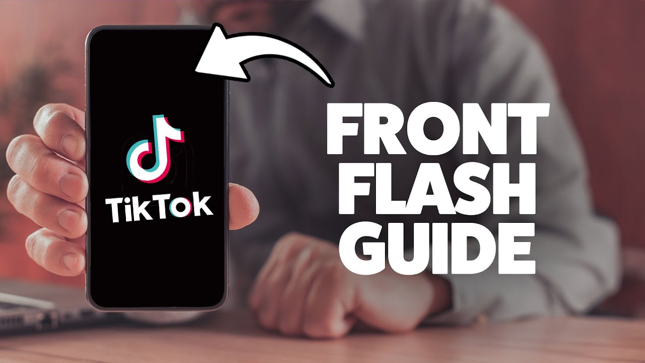 How To Do Front Flash On Tiktok 2026 (iPhone & Android)